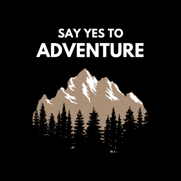 Say Yes to Adventure Product Gallery Image 2