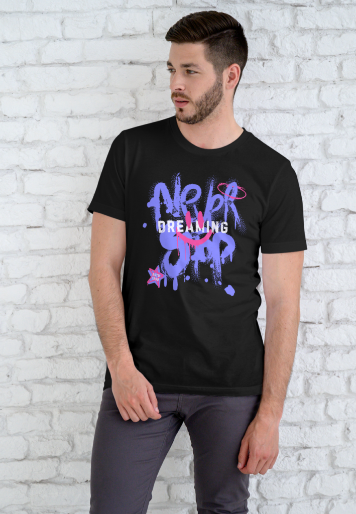 Never Stop Dreaming T-shirt