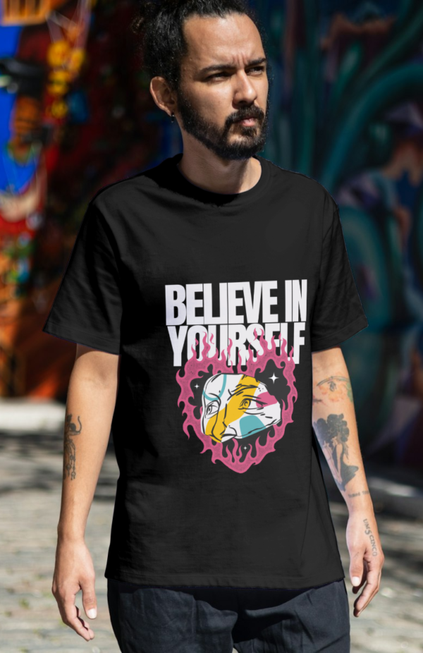 Believe In Yourself T-shirt