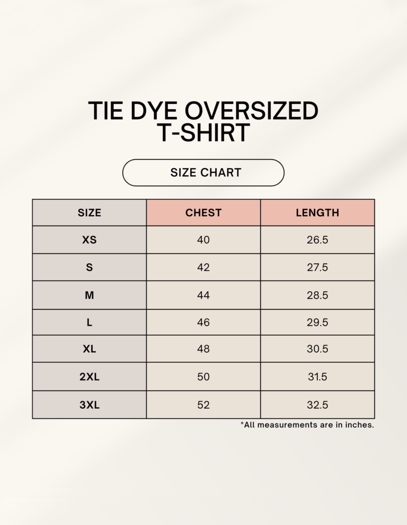 The Vogue Life Oversized Tie-Dye T-Shirt Size Chart